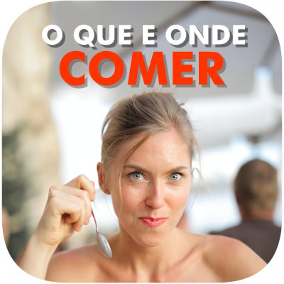 O que e onde comer.